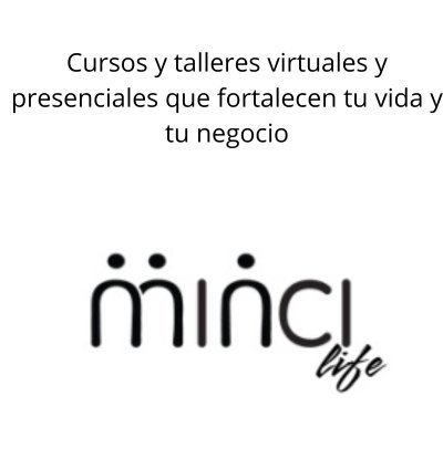 MINCI Life – Diplomado en Innovación y Crecimiento Empresarial con TIC e IA